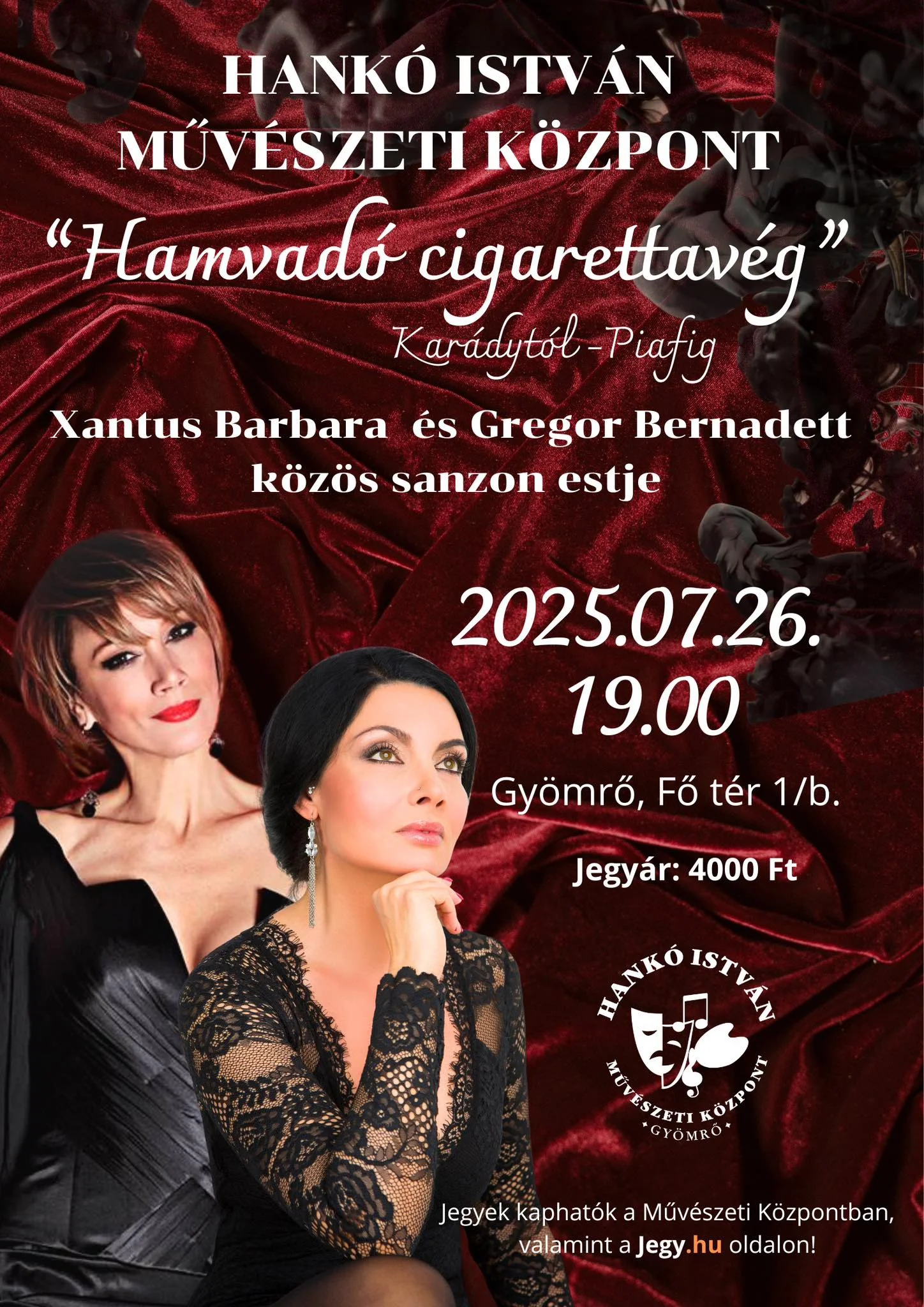 „Hamvadó cigarettavég – Karádytól Piafig”
